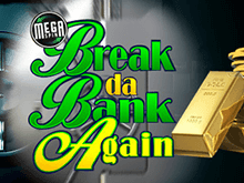 Mega Spins Break Da Bank от Microgaming для игры в казино